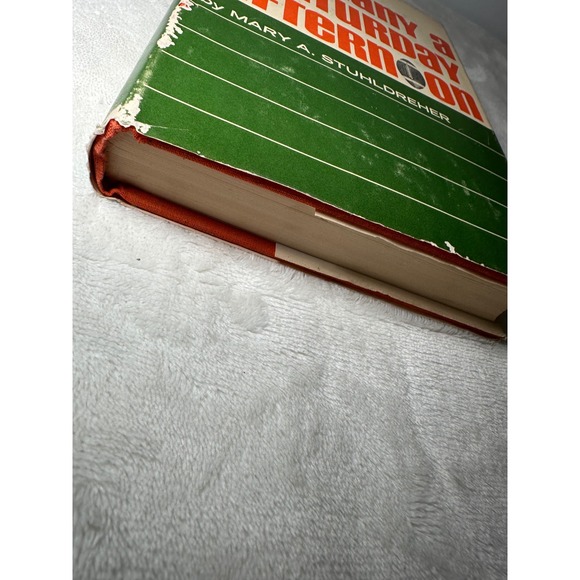 Many a Saturday Afternoon Mary A Stuhldreher Notre Dame Four Horsemen Book VTG - Picture 3 of 5